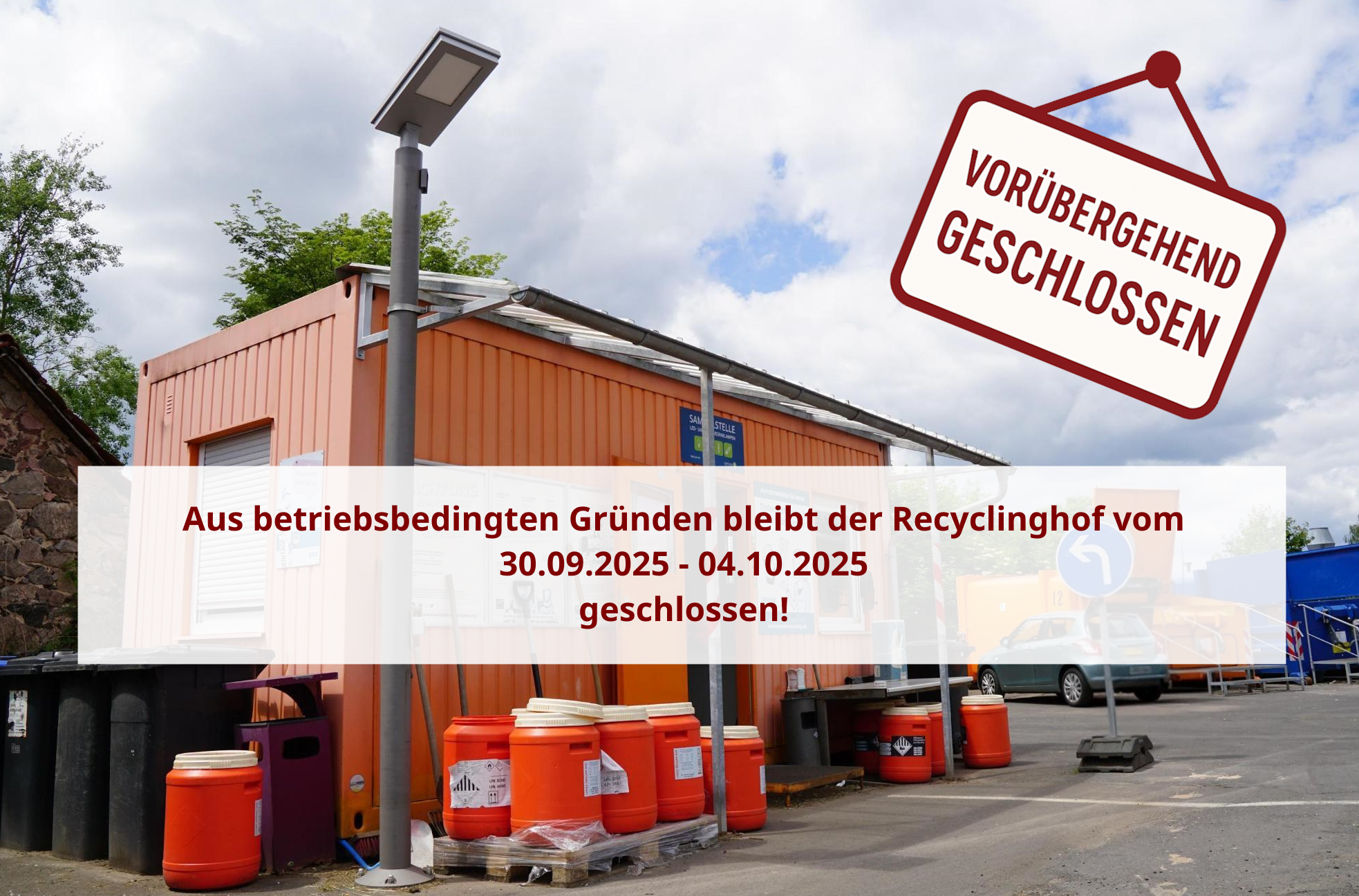 Recyclinghof geschlossen